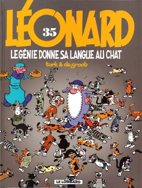 Léonard Tome 35 Le génie donne sa langue au chat