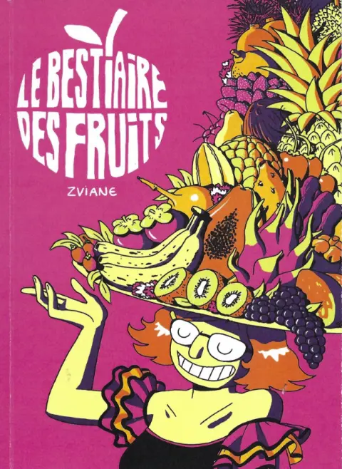Le bestiaire des fruits