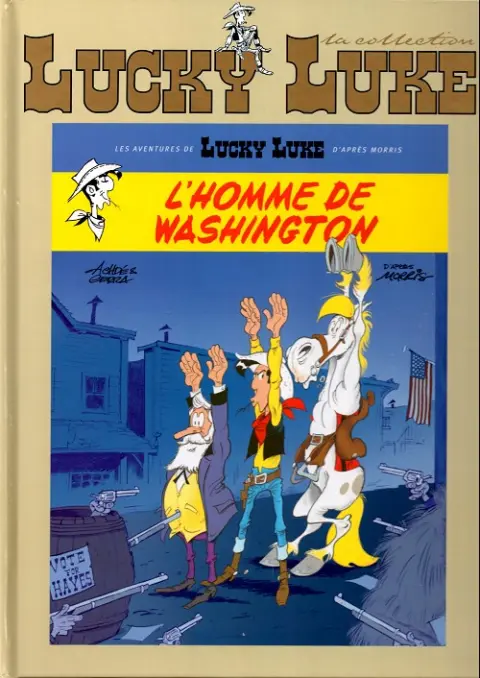 Lucky Luke La collection Tome 84 L'homme de Washington