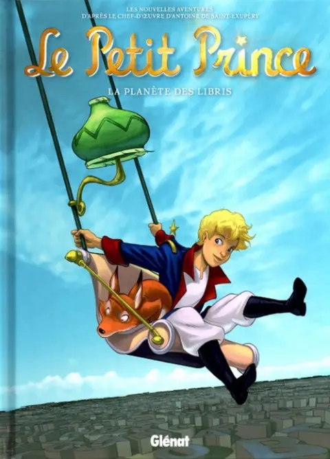 Le Petit Prince - Les Nouvelles Aventures Tome 11 La Planète des Libris