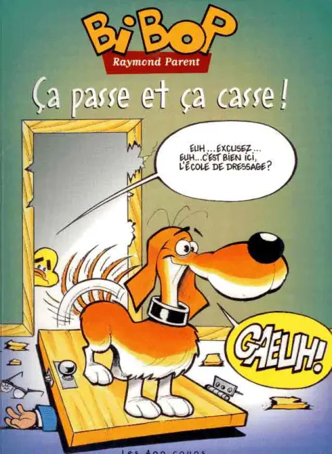 Bibop Tome 2 Ça passe et ça casse !