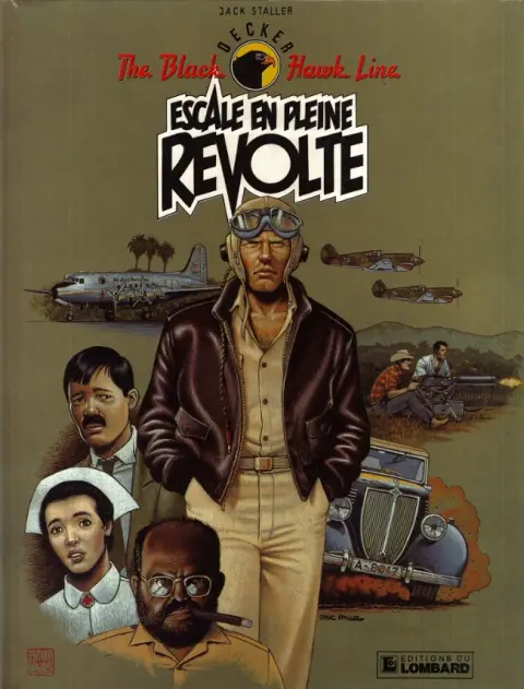 The Black Hawk Line Tome 2 Escale en pleine révolte