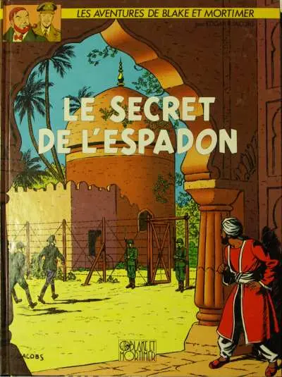 Blake et Mortimer Tome 2 Le Secret de l'Espadon - Tome 2