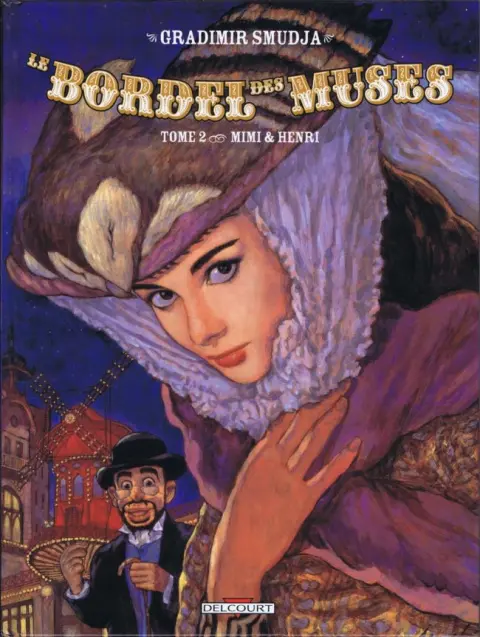 Le Bordel des muses / Le Cabaret des muses Tome 2 Mimi & Henri