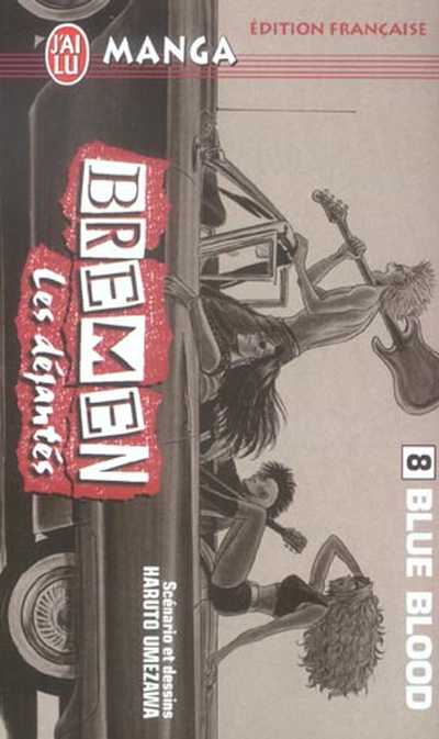 Couverture de l'album Bremen - Les déjantés Tome 8 Blue Blood