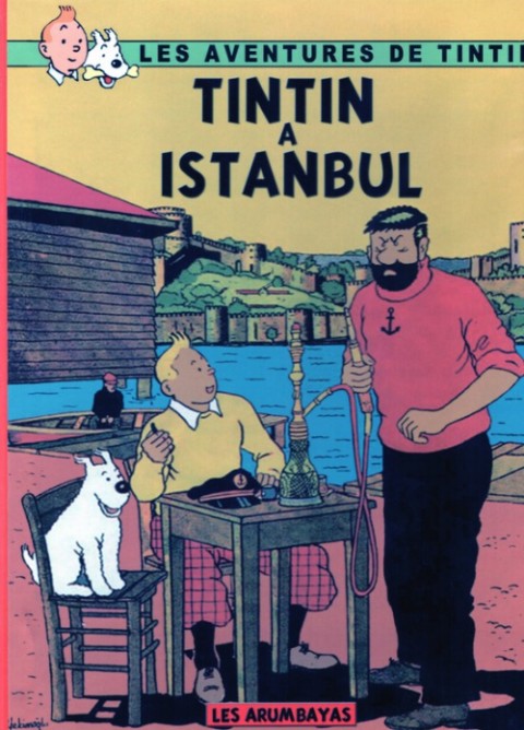 Couverture de l'album Tintin Tintin à Istanbul