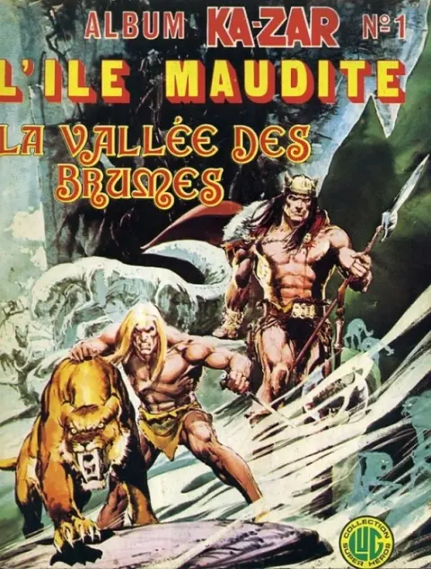 Une aventure de Ka-Zar N° 1 La vallée des brumes