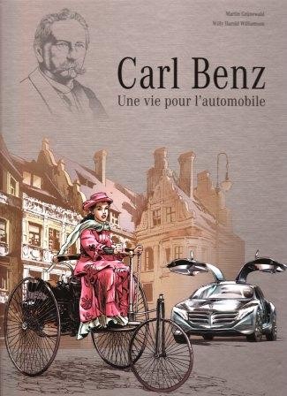 Couverture de l'album Carl Benz Une vie pour l'automobile