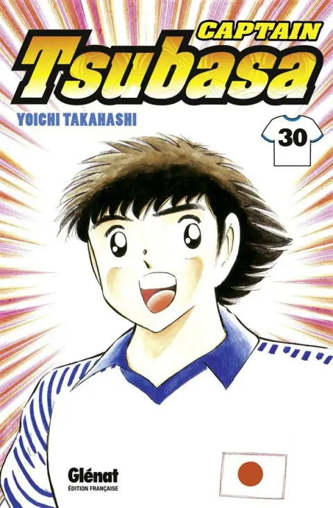Captain Tsubasa Tome 30 N'abandonnez jamais !