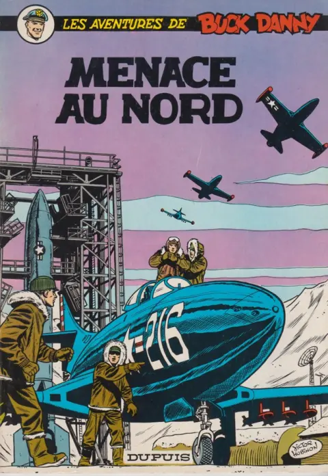Couverture de l'album Buck Danny Tome 16 Menace au nord