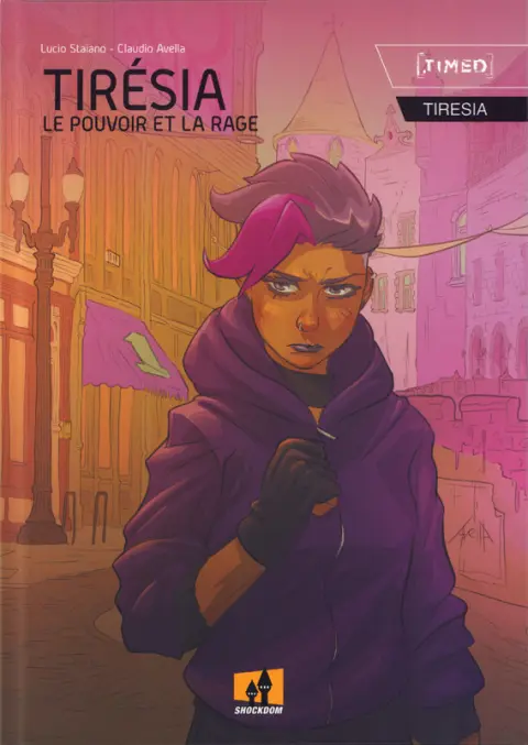 Tirésia Le pouvoir et la rage