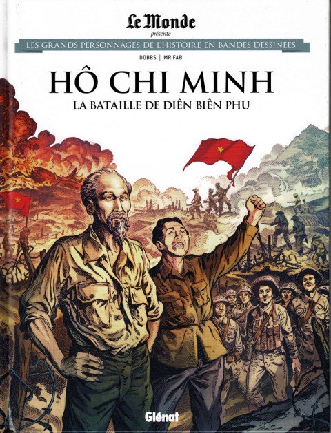 Couverture de l'album Les grands personnages de l'Histoire en bandes dessinées Tome 62 Hô Chi Minh, La bataille de Diên Biên Phu