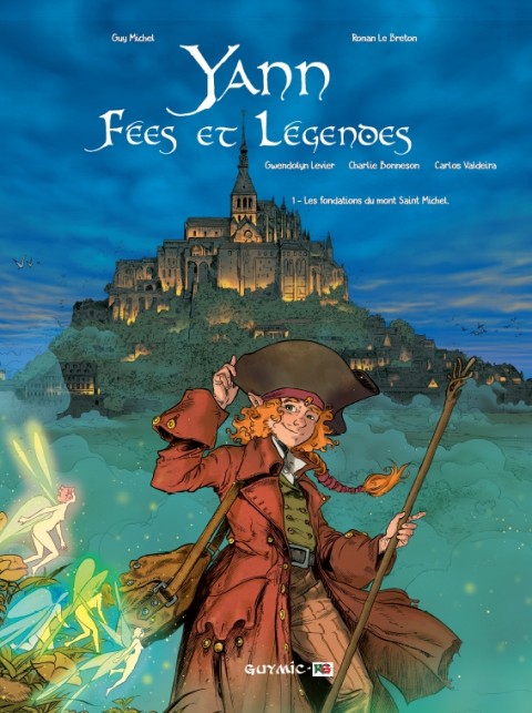 Couverture de l'album Yann - Fées et Légendes 1 Les fondations du mont Saint Michel
