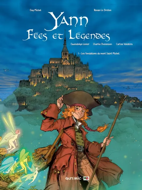 Yann - Fées et Légendes 1 Les fondations du mont Saint Michel