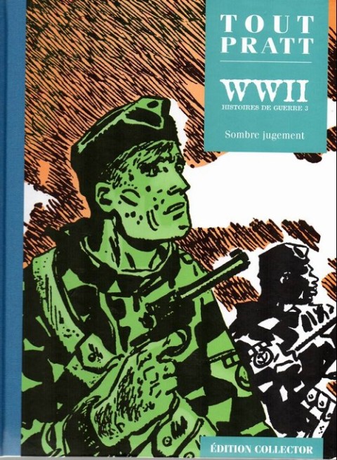 Couverture de l'album Tout Pratt Tome 45 WW II - Histoires de guerre 3