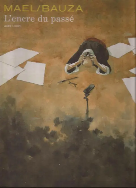 Couverture de l'album L'Encre du passé Tome 1