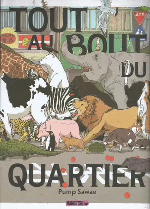Tout au bout du quartier