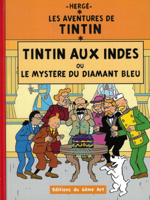 Couverture de l'album Tintin Tintin aux Indes ou Le Mystère du Diamant Bleu