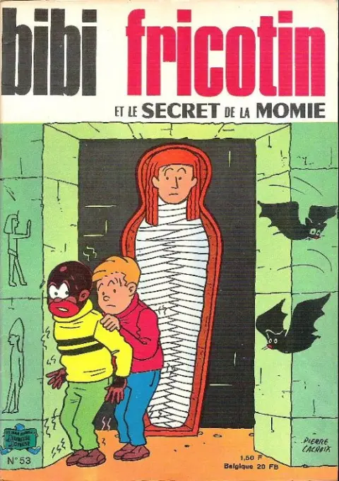 Couverture de l'album Bibi Fricotin 2e Série - Societé Parisienne d'Edition Tome 53 Bibi Fricotin et le secret de la momie