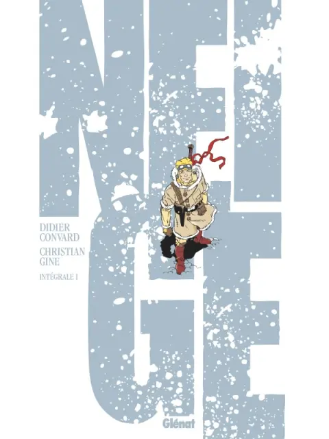 Couverture de l'album Neige L'Intégrale Intégrale 1