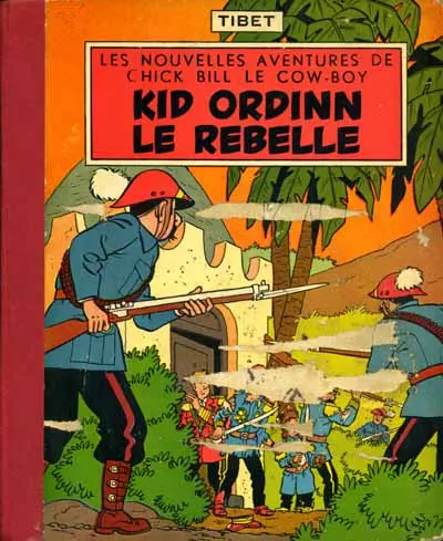 Couverture de l'album Chick Bill Tome 4 Kid Ordinn le rebelle