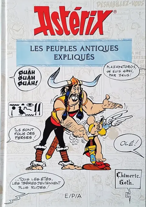 Astérix Les peuples antiques expliqués