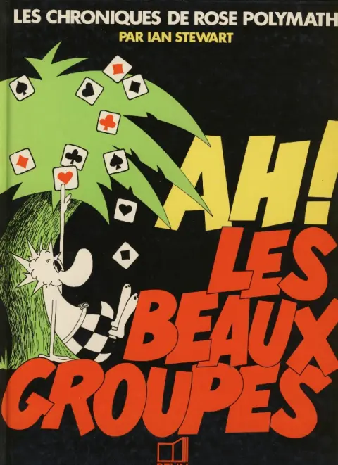Chroniques de Rose Polymath Ah! Les beaux groupes