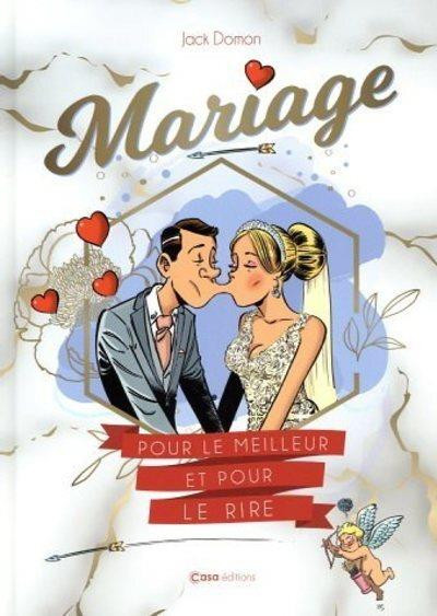 Couverture de l'album Mariage : Pour le meilleur et pour le rire