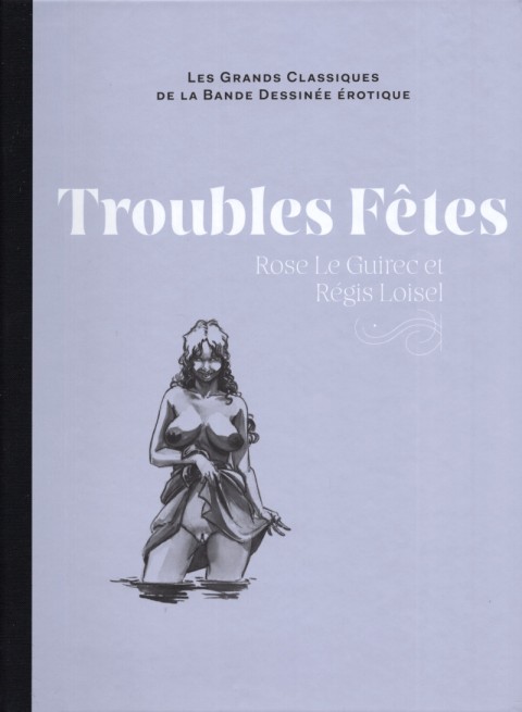 Couverture de l'album Les Grands Classiques de la Bande Dessinée Érotique - La Collection Tome 141 Troubles fêtes