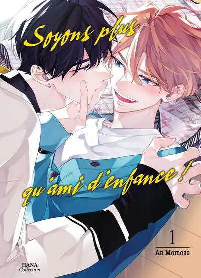 Soyons plus qu'ami d'enfance ! 1