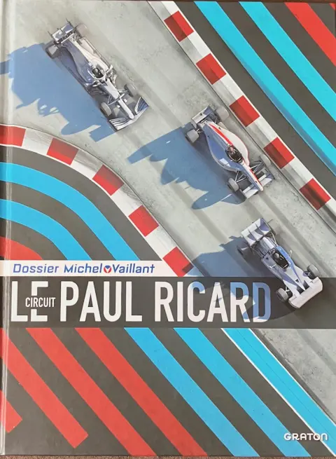 Couverture de l'album Dossiers Michel Vaillant Tome 15 Le circuit Paul Ricard