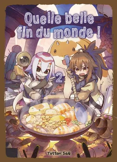 Quelle belle fin du monde ! 2