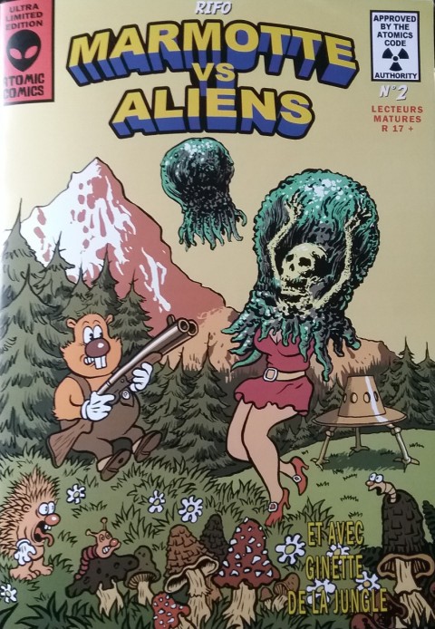 Atomic Comics 2 Marmotte VS Aliens