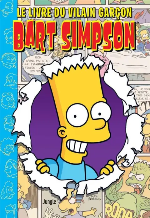 Bart Simpson Tome 22 Le livre du vilain garçon