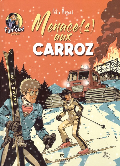 Couverture de l'album Fanfoué présente 2 Menace(s) aux Carroz