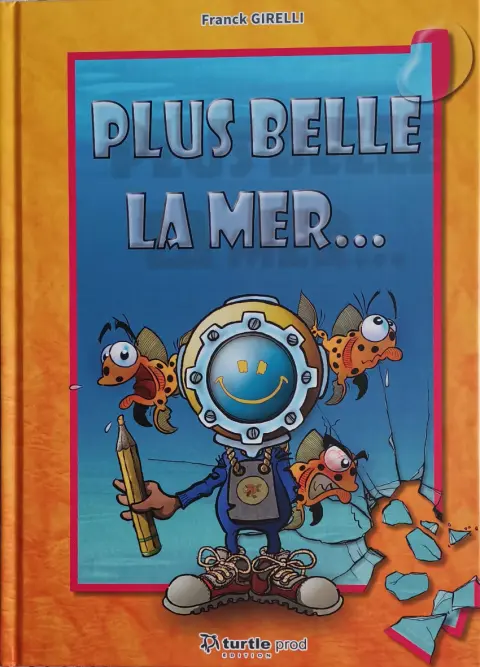 Plus belle la mer ...