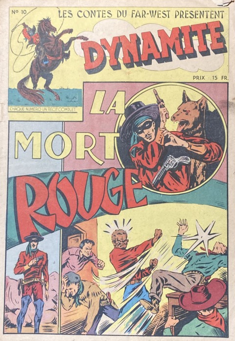 Dynamite N° 10 La mort rouge