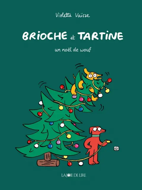 Brioche et Tartine 3 Un Noël de wouf