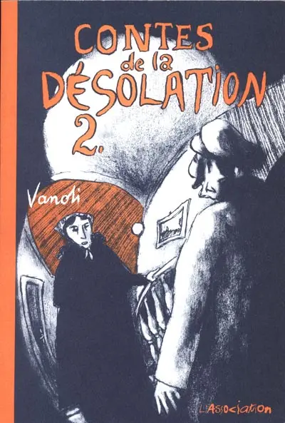 Contes de la désolation Tome 2