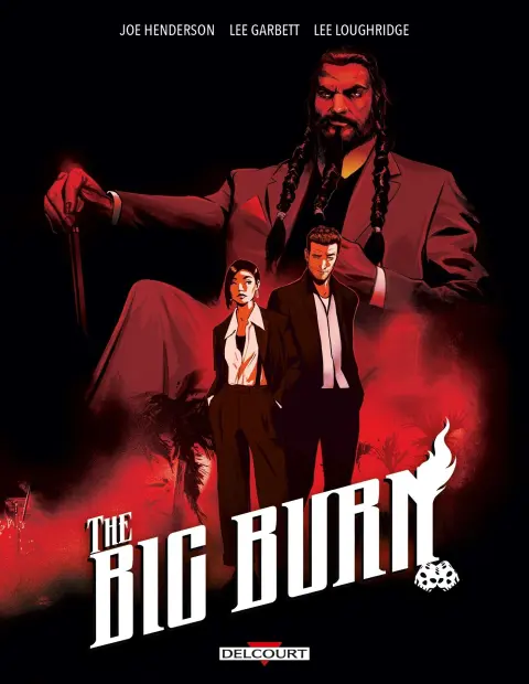The Big Burn