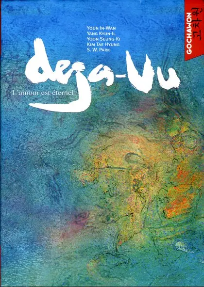 Déjà-vu L'amour est éternel