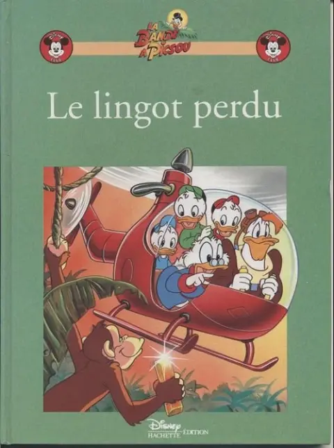 Disney Club La Bande à Picsou - Le Lingot perdu