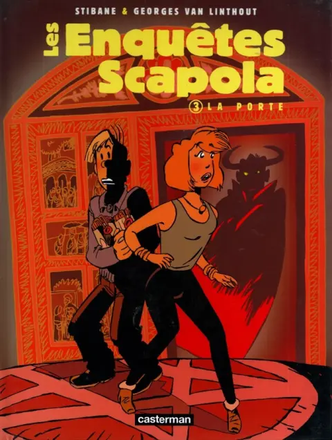 Les Enquêtes Scapola Tome 3 La Porte