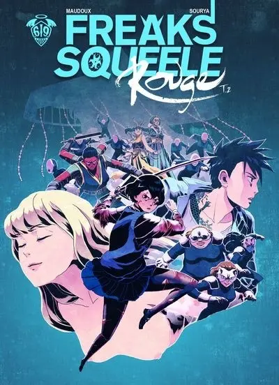 Freaks' Squeele - Rouge Tome 2 Ma Douce Enfant