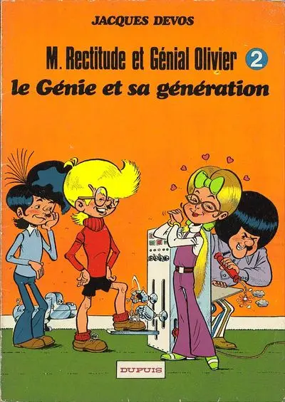M. Rectitude et Génial Olivier Tome 2 Le génie et sa génération