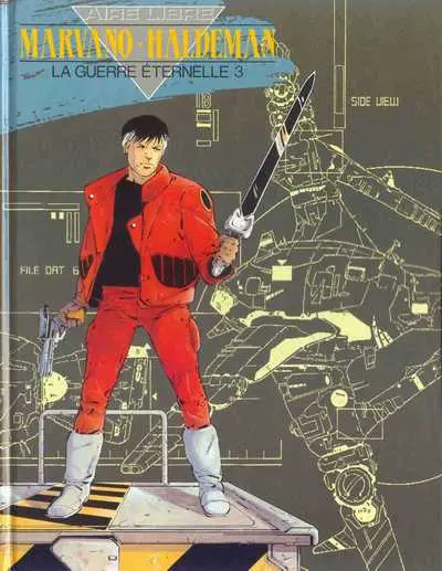 La Guerre éternelle Tome 3 Major Mandella 2203/3177