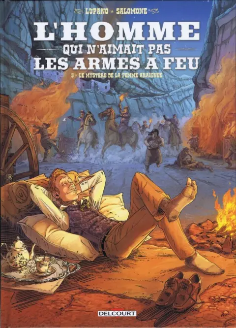 L'Homme qui n'aimait pas les armes à feu Tome 3 Le mystère de la femme araignée