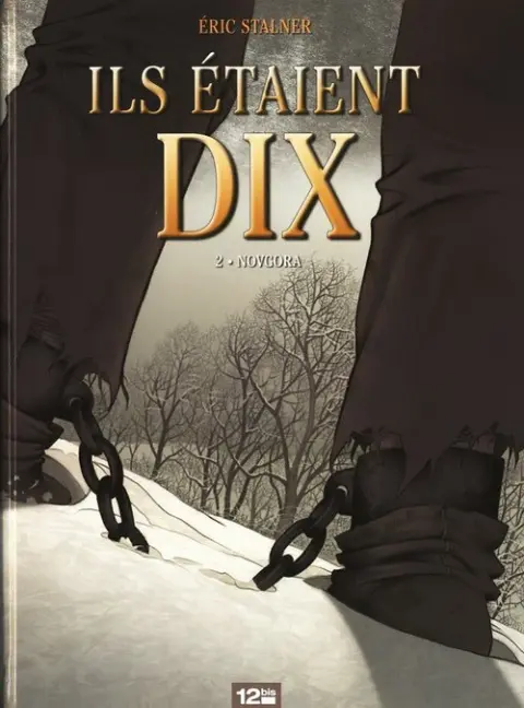 Ils étaient dix Tome 2 Novgora