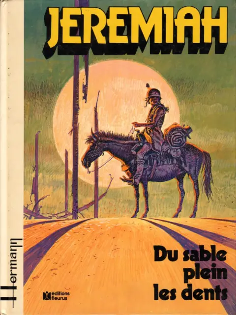 Jeremiah Tome 2 Du sable plein les dents