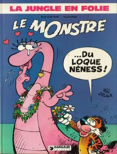 La Jungle en folie Tome 10 Le monstre ...du loque Néness !